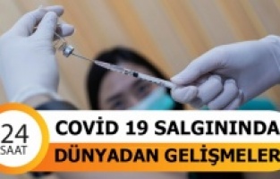 Covid 19 salgınında dünyadan son gelişmeler