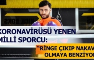 Koronavirüse yakalanan milli sporcu: "Bağışıklığımın çok güçlü olduğuna inanıyordum"